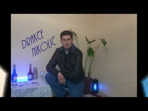 Drakče Nikolić - Srećo moja