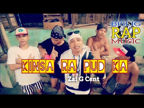 Zai G Cent - KINSA RA PUD KA (Official Music Video)