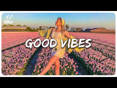 vibe songs that i sure 100% feel good ????