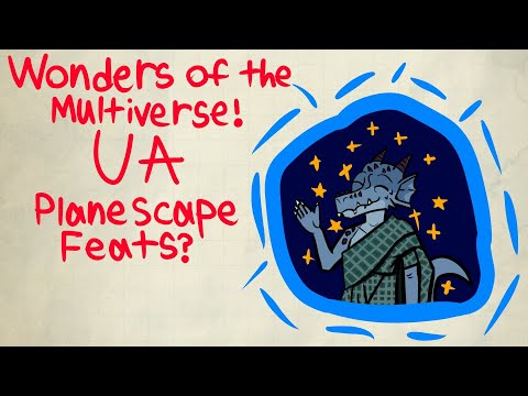 Planescape feats in Wonders of the Multiverse UA? - Dnd 5e