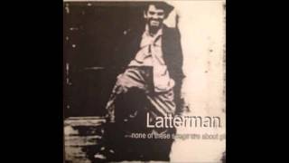 Latterman Matt Gallante&#39;s Got It Right