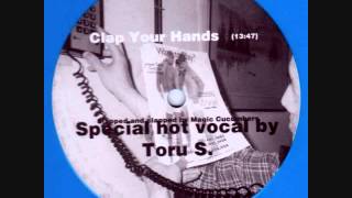 Magic Cucumbers - Clap Your Hands