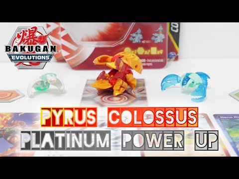 PYRUS COLOSSUS PLATINUM POWER UP Pack | Bakugan Evolutions | BAKUGAN UNBOX