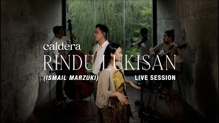 Download lagu Rindu Lukisan (Ismail Marzuki Cover) - caldera ft. Rei Naldy (Live Session) mp3 Download lagu Rindu Lukisan (Ismail Marzuki Cover) - caldera ft. Rei Naldy (Live Session) mp3