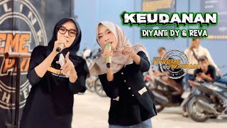 Download lagu KEUDANAN DIYANTI DY Feat REVA - X-TREME PRATAMA NEW mp3