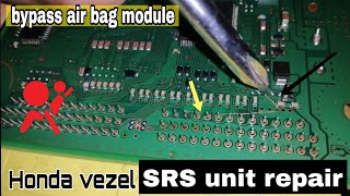 how to bypass air bag module for honda vezel 2019||fix code u3000-49