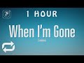 [1 HOUR 🕐 ] Eminem - When I'm Gone (Lyrics)