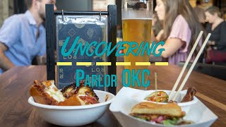Parlor OKC [Uncovering Oklahoma]