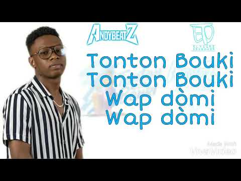 TONTON BOUKI lyrics AndyBEATZ