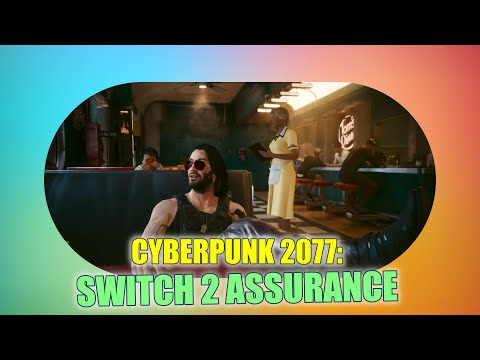 Cyberpunk 2077 on Switch 2: CD Projekt Red Addresses Concerns and Promises Improved Performance!