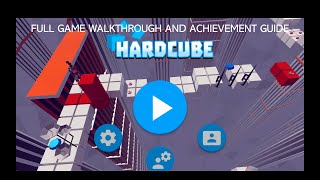 HardCube: Full Game Walkthrough - All Achievements/Trophies