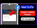 How To Fix Facebook Session Expired Issue 2024 | Fix Facebook Session Expired Problem