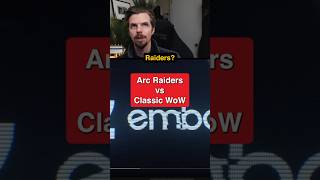 Arc Raiders explained for WoW players #arcraiders #classicwow #gaming