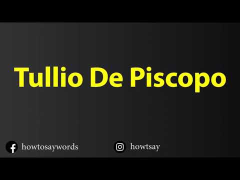 How To Pronounce Tullio De Piscopo