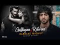Galliyan Returns X Barbaad Mashup 2026 Ek Villain Saiyaara Best Of Breakup Mashup Pritz