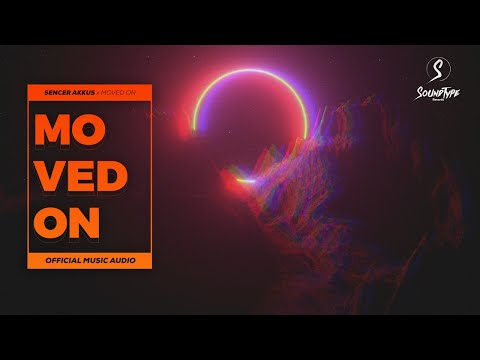Sencer Akkus - Moved On