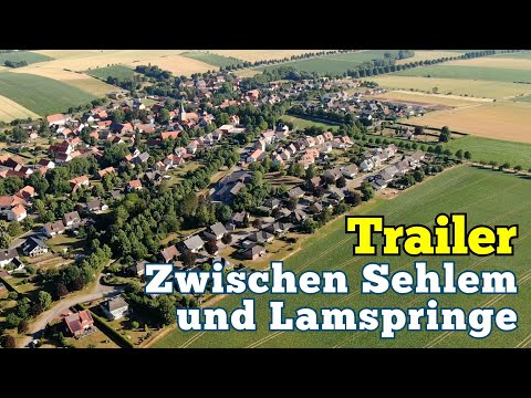 Trailer zu " Unterwegs zwischen Lamspringe und Sehlem "
