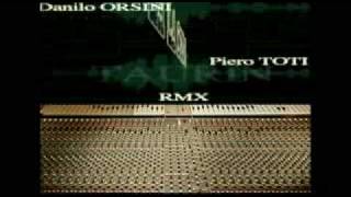 LA LA SONG RMX TAURIN VERSION - DANILO ORSINI & PIERO TOTI