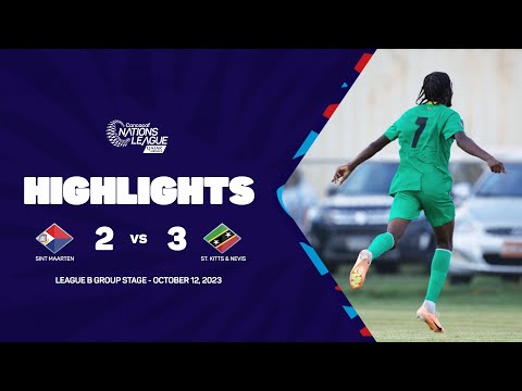 Highlights | Sint Maarten vs St. Kitts & Nevis | 2...