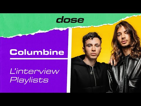 Columbine x dose : Lujipeka et Foda C en interview playlist