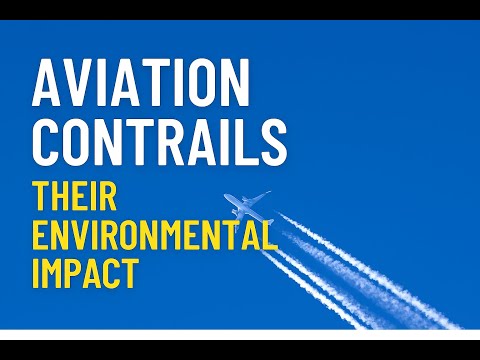 Aviation contrails: Their Environmental Impact