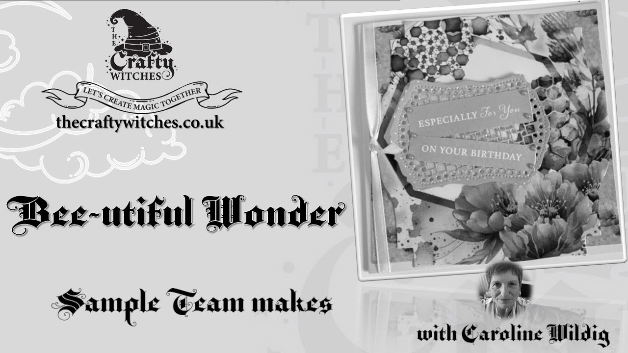 Bee-utiful Wonder - Sample Team makes with Caroline Wildig