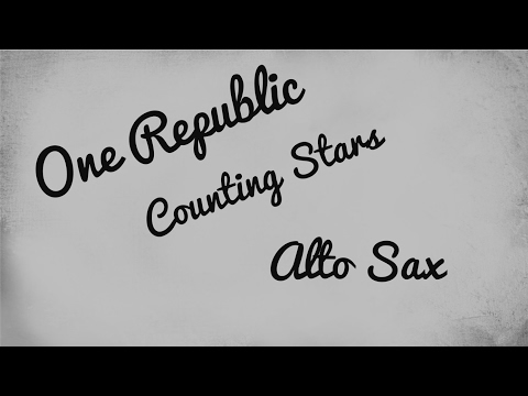 One Republic - Counting Stars | Alto Sax