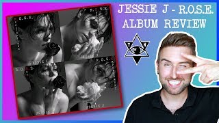 Jessie J - R.O.S.E. - Track By Track ALBUM REVIEW!  |  thatsNathan