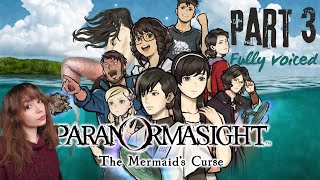 Paranormasight The Mermaid's Curse Playthrough Part 3, Fully Voiced!