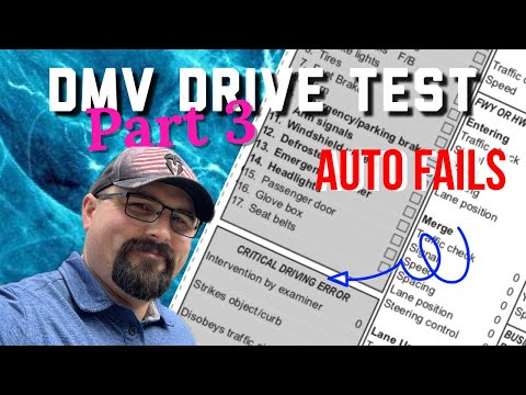 DMV Drive Test Part 3 - Automatic Fails/Critical Driving Error