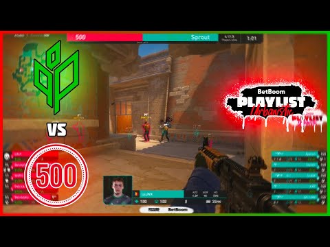 DO OR DIE | Sprout vs 500 | BetBoom Playlist Urbanistic 2023 - HiGHLiGHTS | CSGO