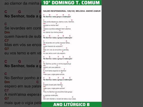 Salmo 129 - No Senhor, Toda Graça E Redenção…