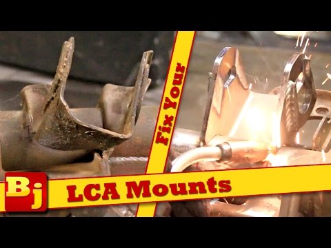 Fix Your Bent LCA Mounts