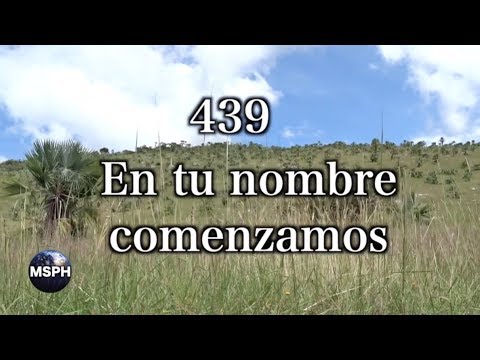 HA62 | Himno 439 | En tu nombre comenzamos