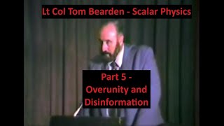 Scalar Physics and Superweapons - Tom Bearden General George Keegan