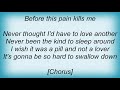 Gretchen Wilson - Pain Killer Lyrics