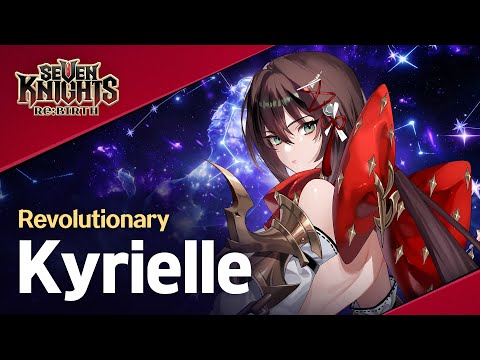 【Official】[Seven Knights Re:BIRTH] Kyrielle - Hero PV