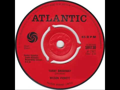 UK New Entry 1967 (237) Wilson Pickett - Funky Broadway