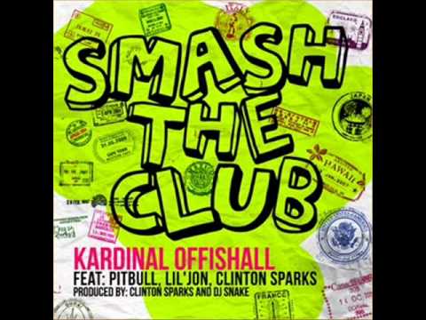 Kardinal Offishall Feat. Pitbull, Lil Jon & Clinton Sparks - Smash The Club ♫ 2011