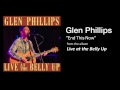 Glen Phillips "End This Now" Live at the Belly Up