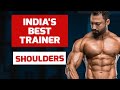 BEST WORKOUT TIPS FOR BIGGER SHOULDERS