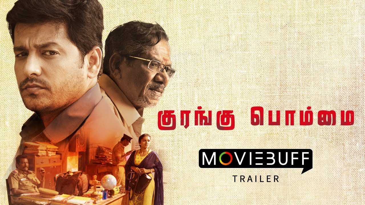 Kurangu Bommai  Trailer
