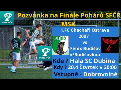 Finále Poháru Chachaři vs Fénix Budišov