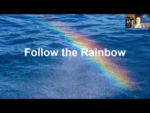 Follow the Rainbow