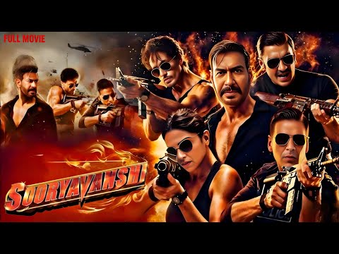 Suryavansi | Suryavanshi Full Hindi Movie | Akshay Kumar, Ajay Devgan, Ranveer Singh | Sooryavashi 