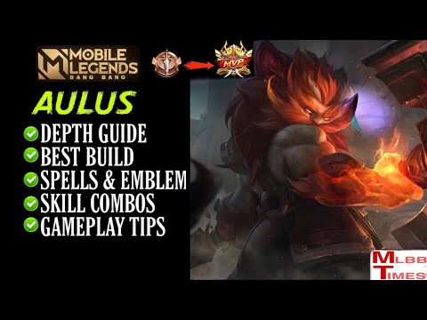 Revamp Aulus Best Guide 2022 Mobile Legends | Aulus Best build | aulus tips & tricks |Aulus tutorial
