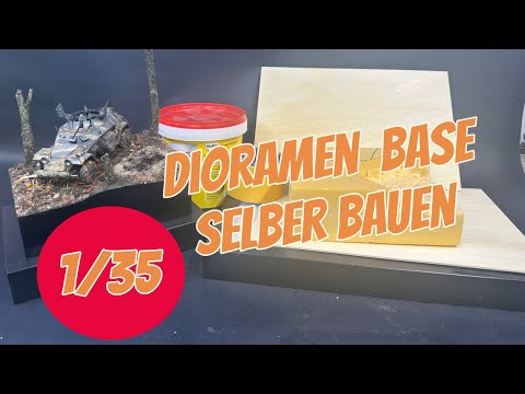 Diorama WW2 1/35  Tutorial Base selber bauen /Build your own WW2 1/35 base diorama