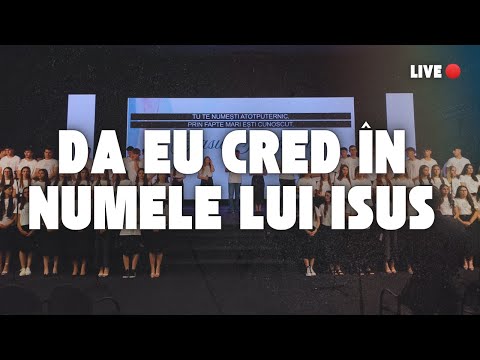 "DA EU CRED" | Glas De Laudă | 14 Iunie 2025