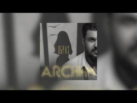 Archi-M - Образ
