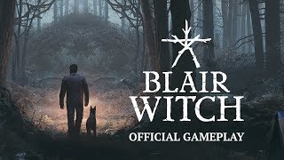 Blair Witch - Official Gameplay Trailer